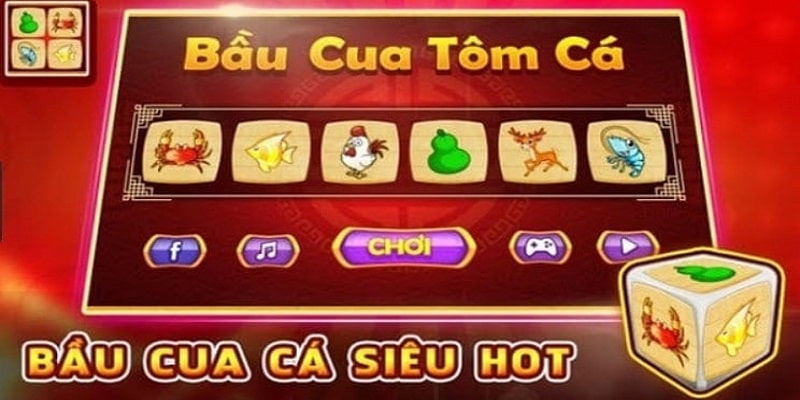 bầu cua tôm cá