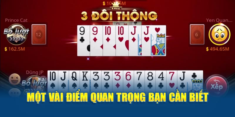 Một vài điểm quan trọng bạn cần biết khi tham gia tiến lên