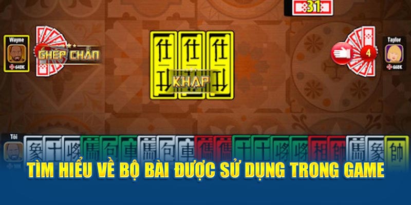 Tìm hiểu về bộ bài được sử dụng trong tứ sắc