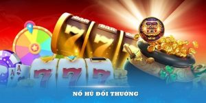 Nổ hũ đổi thưởng